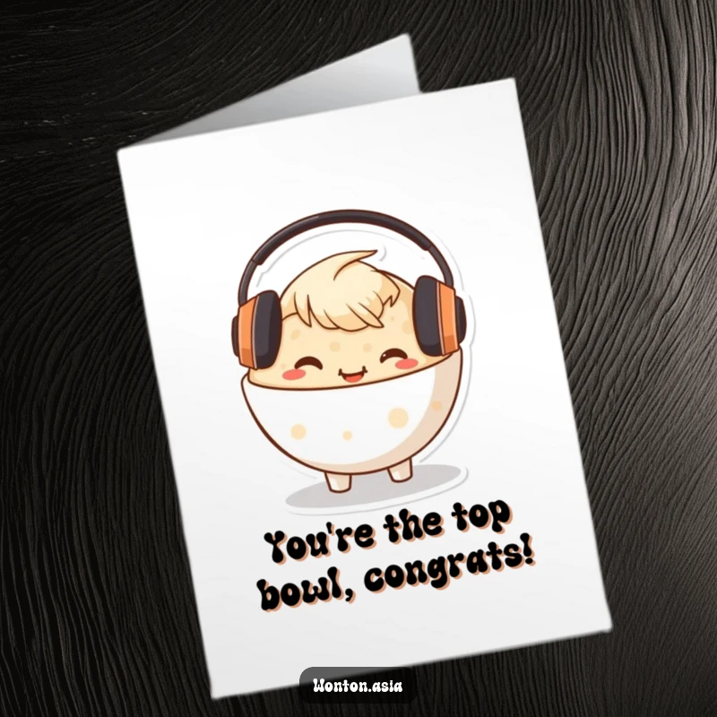 Funny Free Printable Congee Congratulations Card: Cheerful congee bowl character wearing headphones, giving a thumbs up.