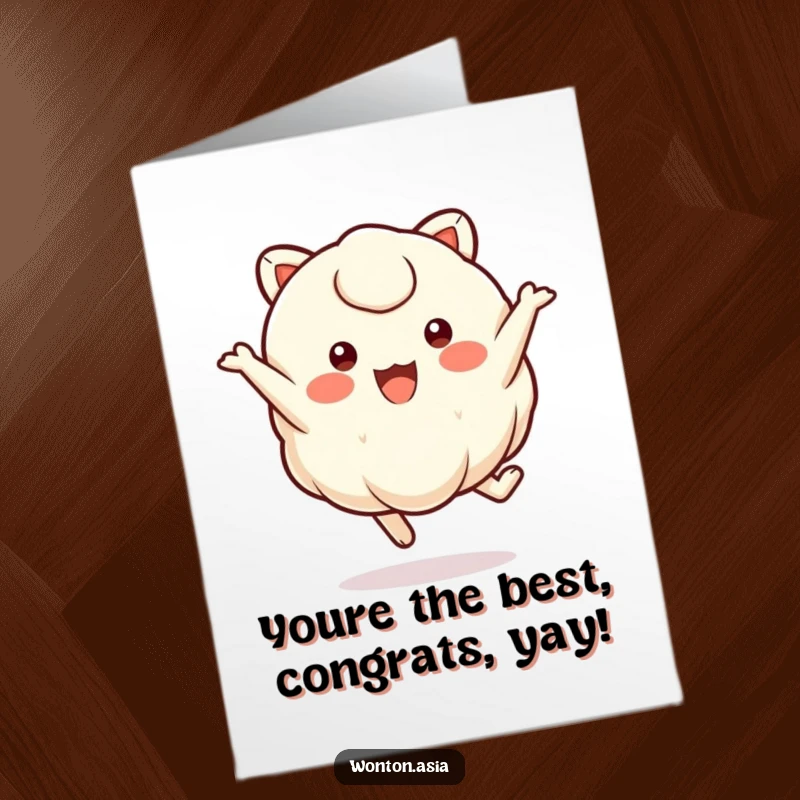Free printable congratulations card featuring a cheerful wonton character with round eyes doing a happy, energetic leap.