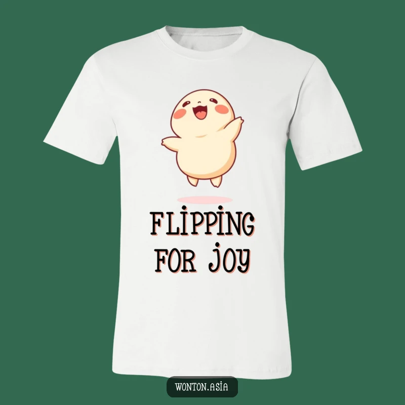 Funny Cheerful Wonton T-Shirt - Witty Dumpling & Food Lover Tee